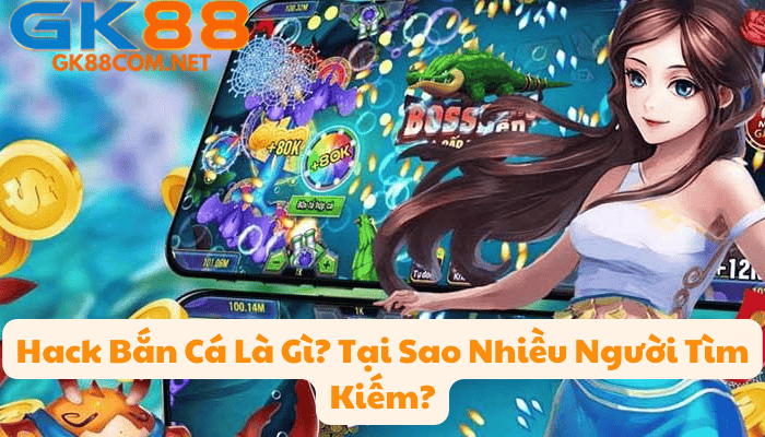 Sảnh Game JILI Bắn Cá GK88 – Cánh Cửa Dẫn Đến Đại Dương Kỳ Thú